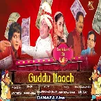 Guddu Naach - Shahid Mallya