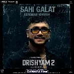 Sahi Galat - Extended Version