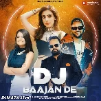 DJ Baajan De - Jyotica Tangri