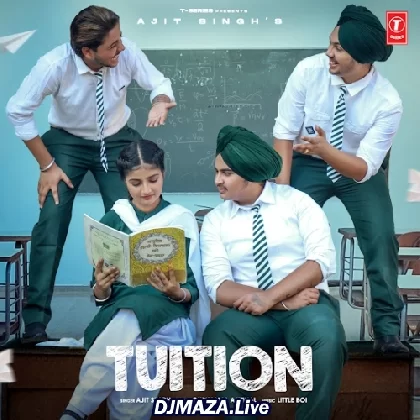 Tuition - Ajit Singh