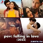 Pov - Falling In Love (2022) - Madoc
