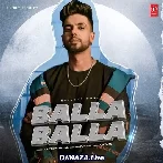 Balla Balla - Rajveer Chahal