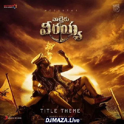 Waltair Veerayya - Title Theme