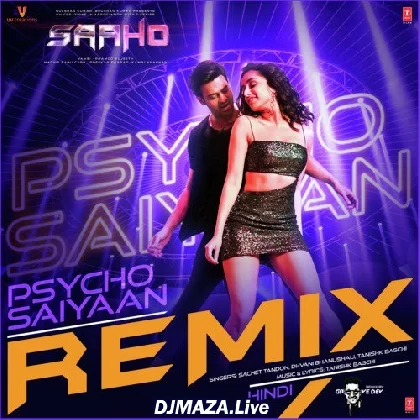Psycho Saiyaan - Groovedev Remix