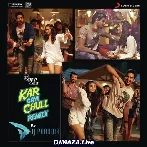 Kar Gayi Chull Remix - DJ Paroma