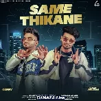 Same Thikane - Sumit Goswami
