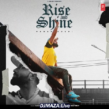 Rise And Shine - Gagan Kokri