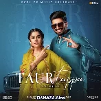 Taur Tappa - Shivjot x Gurlez Akhtar