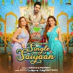 Single Saiyaan - Sukriti Prakriti Kakar