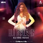 Hui Malang (Remix) - DJ MRA