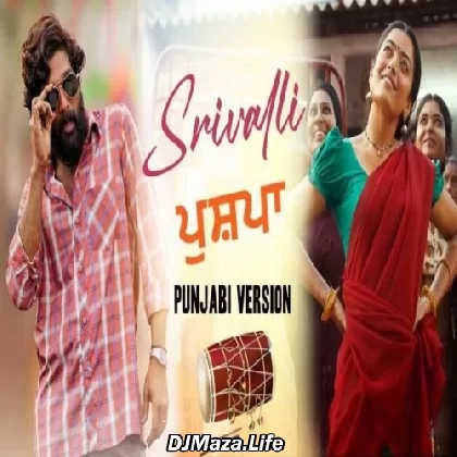 Srivalli Punjabi Version - Rajveer Raja