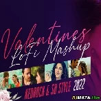 Valentines LoFi Mashup 2022 - Kedrock SD Style