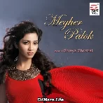 Megher Palok - Shreya Ghoshal