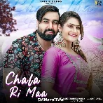 Chala Tha Ri Maa - Amit Dhull