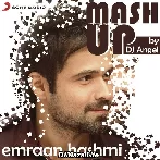 Emraan Hashmi Mashup - DJ Angel