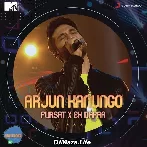Fursat X Ek Dafaa (MTV Unwind) - Arjun Kanungo