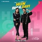 Hun Bhulgayi - Harpi Gill