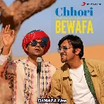 Chhori Bewafa - Aditya A