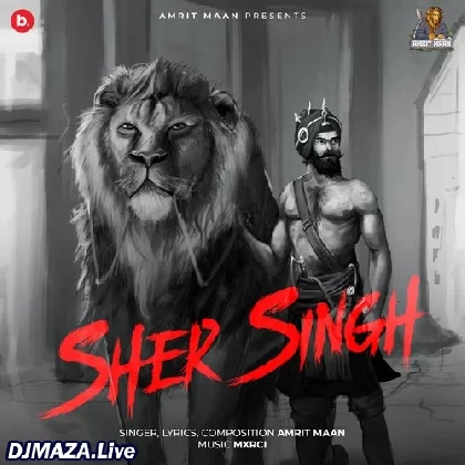 Sher Singh - Amrit Maan