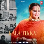 Kala Tikka - Deepak Dhillon