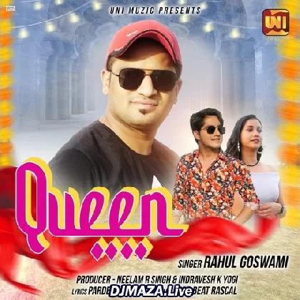 Queen - Rahul Goswami