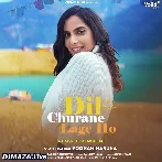 Dil Churane Lage Ho - Female Version