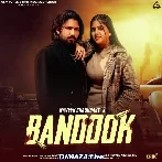 Bandook - Naveen Chaudhary