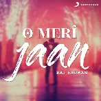 O Meri Jaan - Rewind Version
