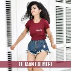 Tu Jaan Hai Meri