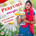 Perfume Lagawe Chunni Mein
