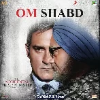 OM Shabd - The Accidental Prime Minister