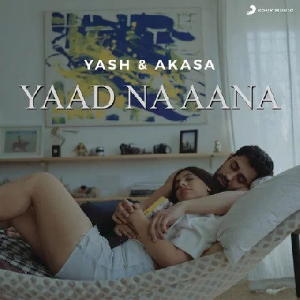 Yaad Na Aana - Yash Narvekar