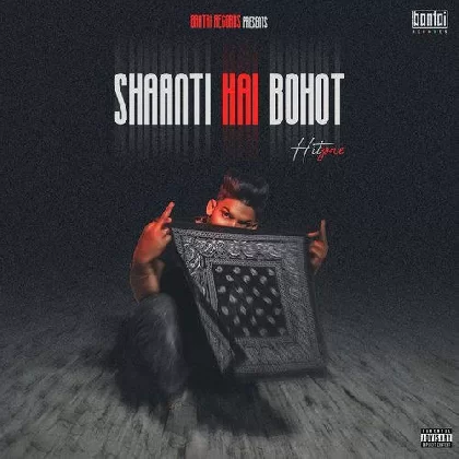 Shaanti Hai Bohot - Hitzone