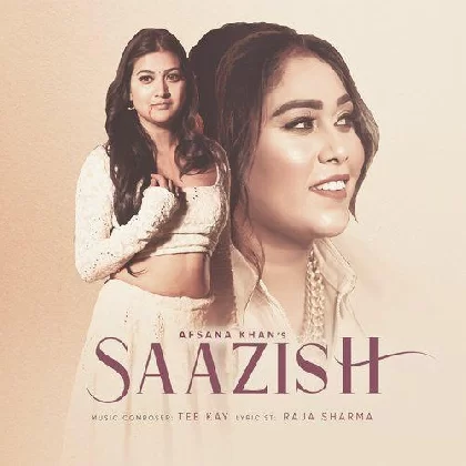 Saazish - Afsana Khan