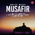 Musafir - Daniyal Marshi