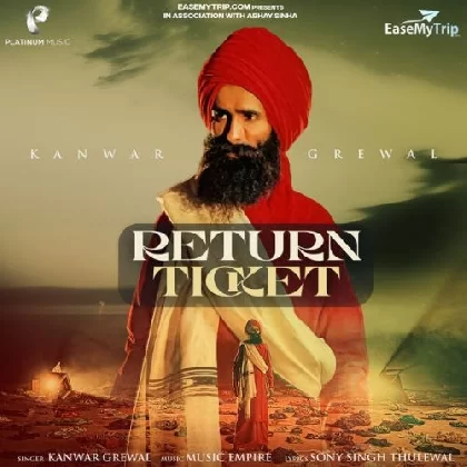 Return Ticket - Kanwar Grewal