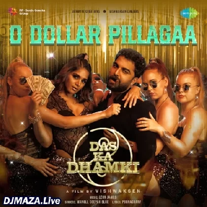 O Dollar Pillaga - Das Ka Dhamki