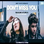 Dont Miss You - Swaalina