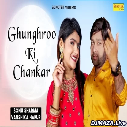 Ghunghroo Ki Chankar - Vanshika Hapur