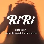 RiRi Rihanna - Diljit Dosanjh