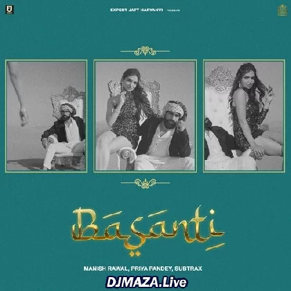 Basanti - Manish Rawal