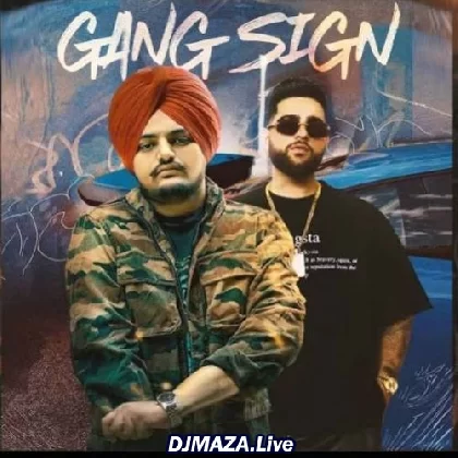 Gang Sign - Sidhu Moose Wala