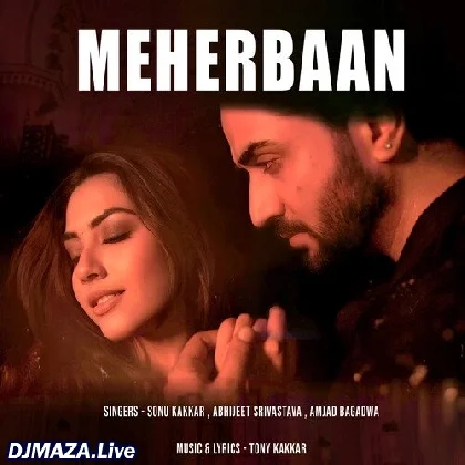 Meherbaan - Tony Kakkar