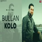 Bullan Kolo - Baaghi