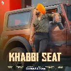 Khabbi Seat - Ammy Virk