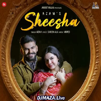 Sheesha - Azam