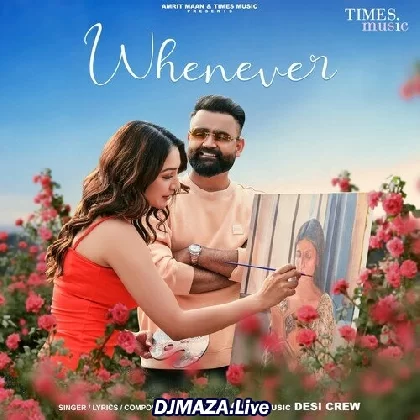 Whenever - Amrit Maan