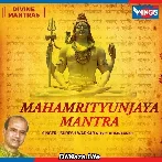 Mahamrityunjay Mantra Audio