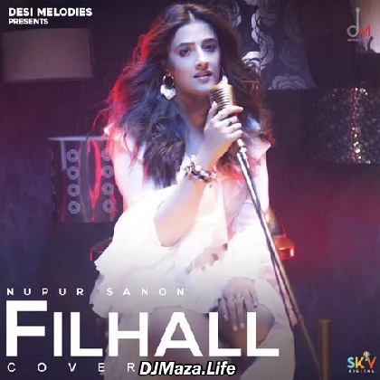 Filhall Cover - Nupur Sanon