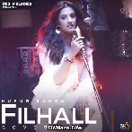 Filhall Cover - Nupur Sanon